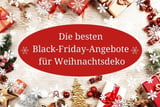 Weihnachtsdeko Black-Friday-Angebote